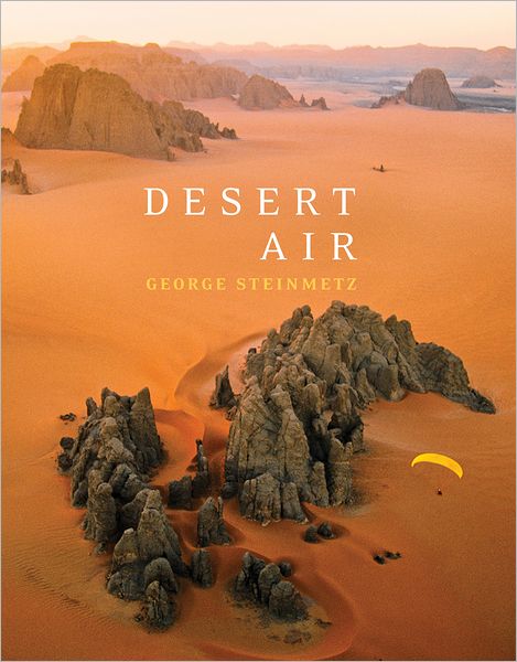 Cover for George Steinmetz · Desert Air (Hardcover Book) (2012)