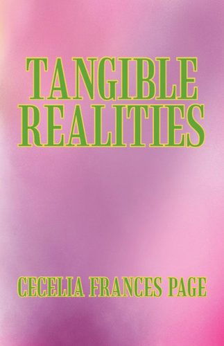 Cover for Cecelia Frances Page · Tangible Realities (Pocketbok) (2009)