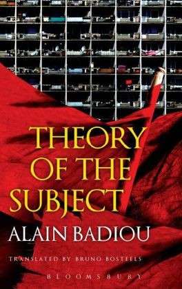 Cover for Badiou, Alain (Ecole Normale Superieure, France) · Theory of the Subject (Paperback Book) (2013)