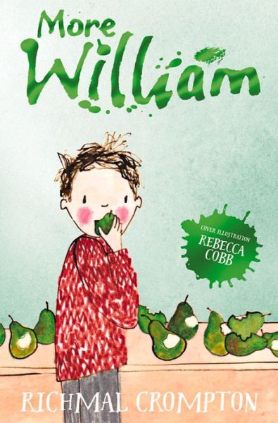 Cover for Richmal Crompton · More William - Just William series (Paperback Book) [New edition] (2015)