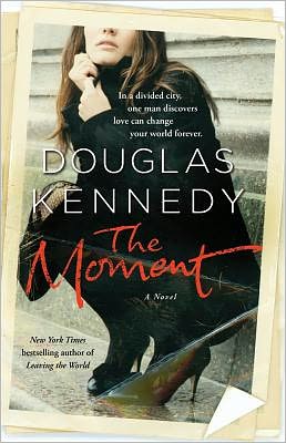 Cover for Douglas Kennedy · The Moment (Paperback Book) (2011)