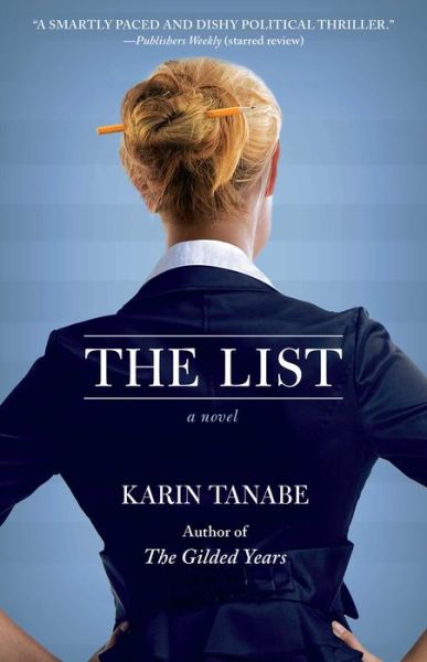 Cover for Karin Tanabe · The List (Paperback Book) (2013)