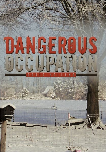 Cover for Doris Holland · Dangerous Occupation (Paperback Book) (2010)