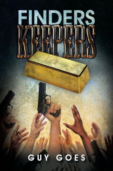Cover for Guy Goes · Finders Keepers (Paperback Book) (2015)