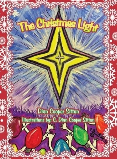 Cover for Author Solutions Inc · The Christmas Light (Innbunden bok) (2022)