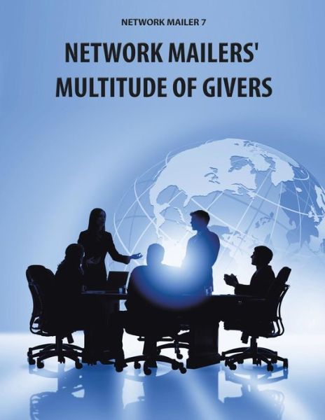 Cover for Larry Smith Crockett · Network Mailer 7: Network Mailers' Multitude of Givers (Paperback Book) (2015)