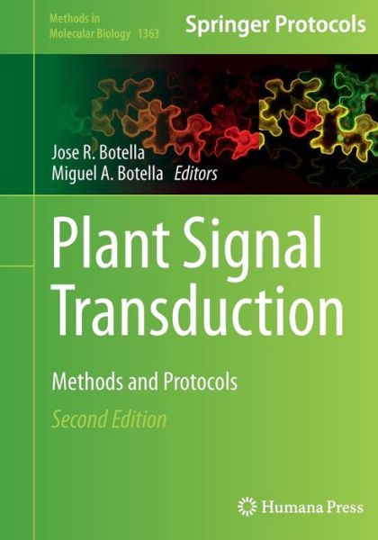 Cover for Plant Signal Transduction: Methods and Protocols - Methods in Molecular Biology (Paperback Book) [Softcover reprint of the original 2nd ed. 2016 edition] (2016)