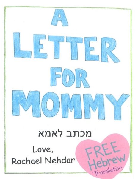 Cover for Rachael Nehdar · A Letter for Mommy (Paperback Book) (2014)