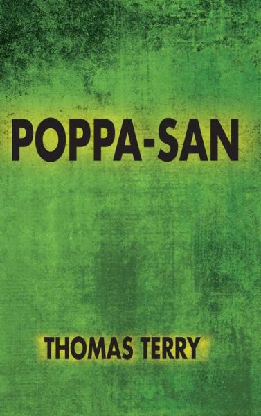 Cover for Thomas Terry · Poppa-San (Gebundenes Buch) (2017)