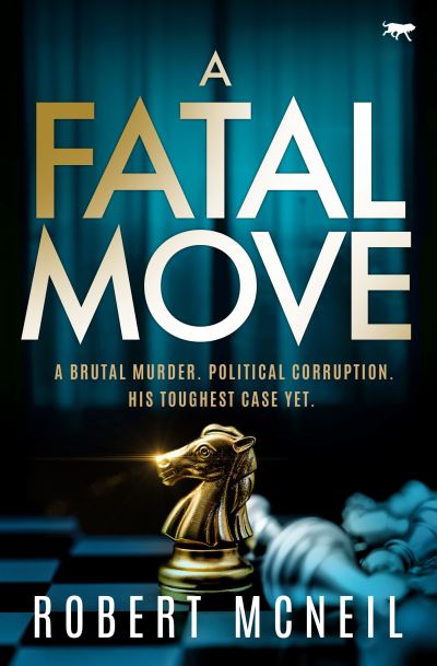 Cover for Robert McNeil · A Fatal Move (Paperback Book) (2022)