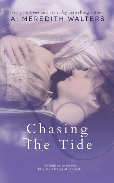 Cover for A Meredith Walters · Chasing the Tide (Paperback Bog) (2015)