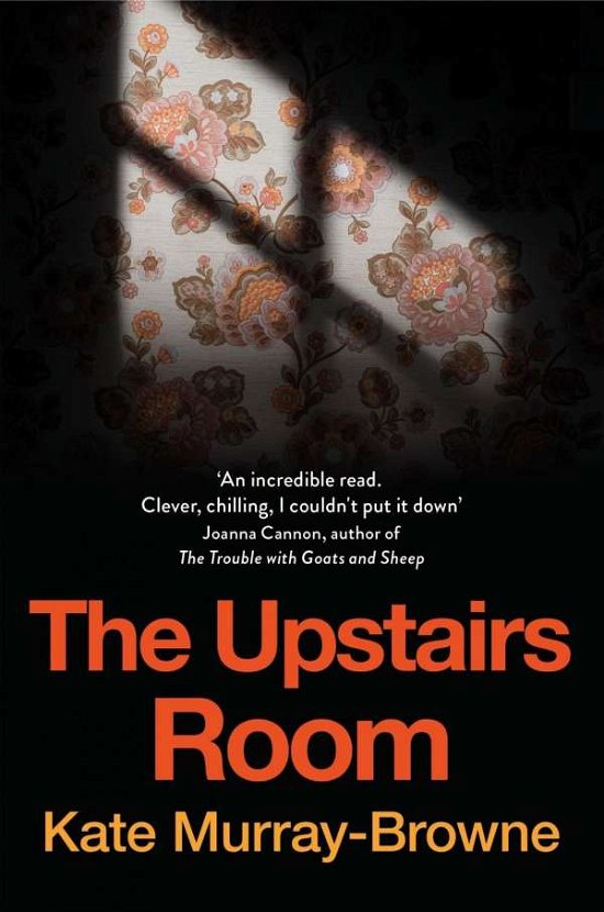 Cover for Kate Murray-Browne · The Upstairs Room (Paperback Bog) (2018)