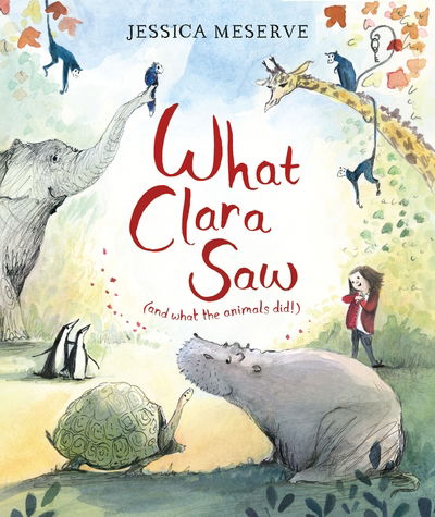 Cover for Jessica Meserve · What Clara Saw (Gebundenes Buch) (2019)