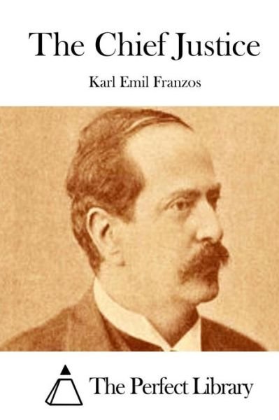 Cover for Karl Emil Franzos · The Chief Justice (Paperback Book) (2015)