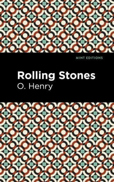Cover for O. Henry · The Rolling Stones - Mint Editions (Innbunden bok) (2021)