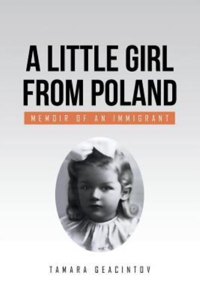 Cover for Tamara Geacintov · A Little Girl from Poland (Paperback Book) (2016)