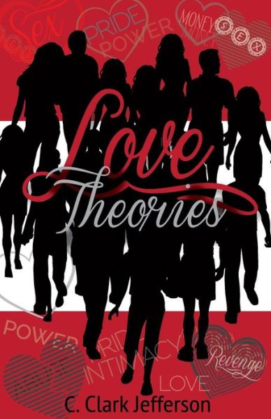 Cover for C Clark Jefferson · Love Theories (Paperback Book) (2015)