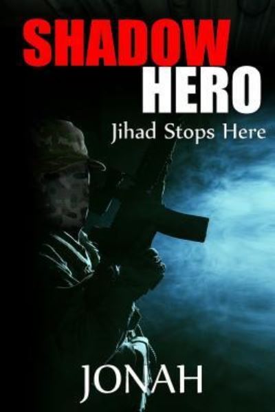 Cover for Jonah · Shadow Hero (Paperback Book) (2013)