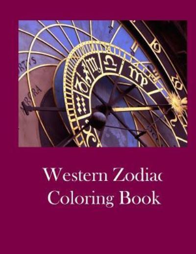 Cover for Lazaros' Blank Books · Western Zodiac Coloring Book (Paperback Book) (2016)