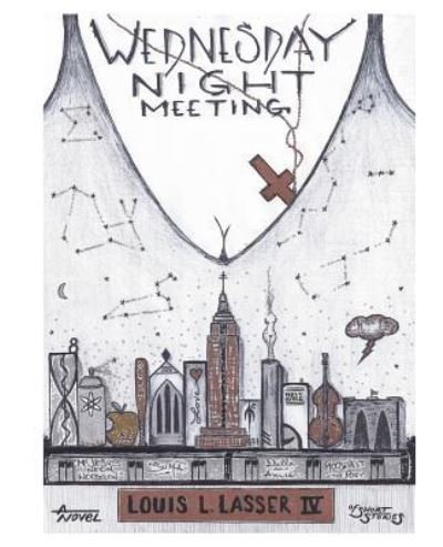 Cover for IV Louis L Lasser · Wednesday Night Meeting (Paperback Bog) (2016)