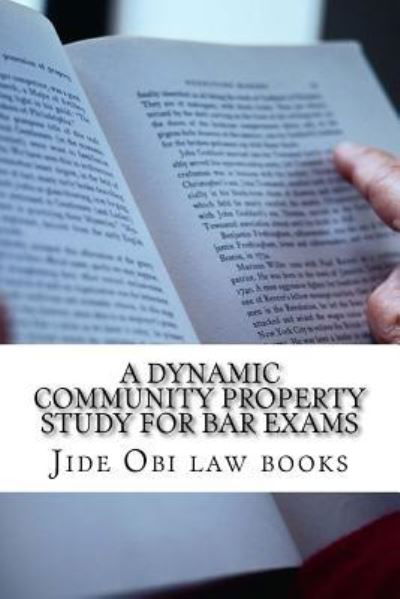 Cover for Jide Obi law books · A Dynamic Community Property Study For Bar Exams : Includes reverse Pereira and reverse Van Camp! (Paperback Book) (2016)