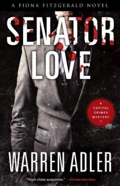 Cover for Warren Adler · Senator Love (Paperback Book) (2016)