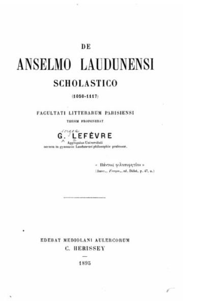 Cover for G Lefevre · De Anselmo Laudunensi Scholastico (1050-1117) (Paperback Bog) (2016)