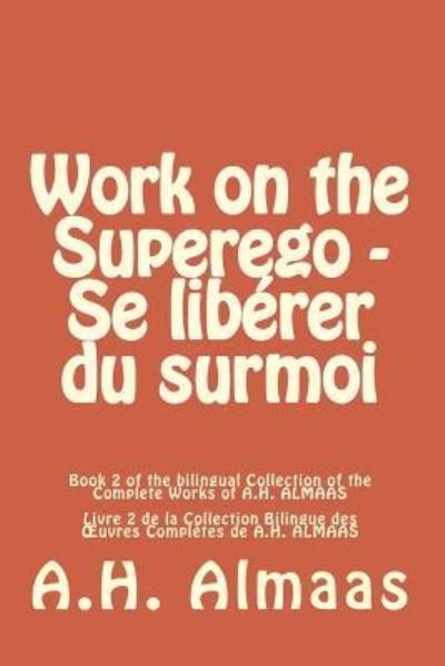 Cover for A H Almaas · Work on the Superego - Se Lib rer Du Surmoi (Pocketbok) (2016)