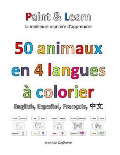 Cover for Isabelle Defévère · 50 animaux en 4 langues (Paperback Book) (2016)