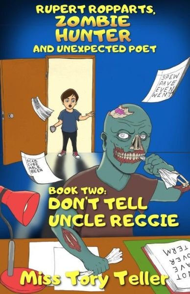 Cover for Miss Tory Teller · Don't Tell Uncle Reggie (Paperback Book) (2017)