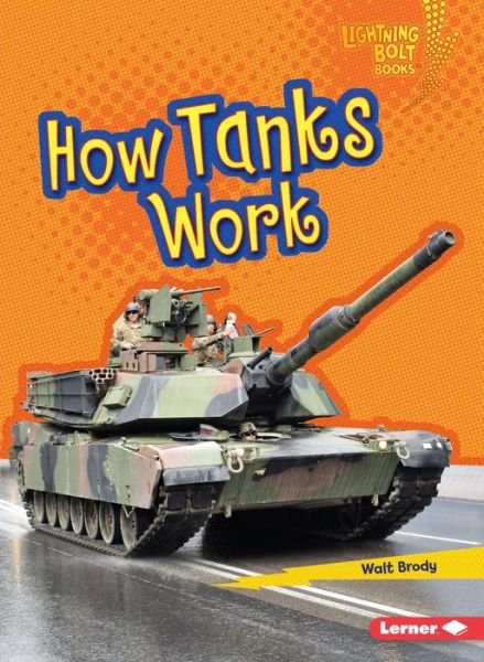 Cover for Walt Brody · How Tanks Work (Paperback Book) (2019)