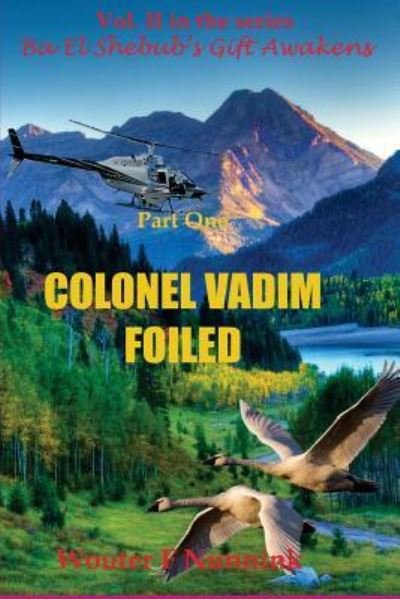 Cover for Wouter F Nunnink · Colonel Vadim Foiled (Paperback Book) (2017)