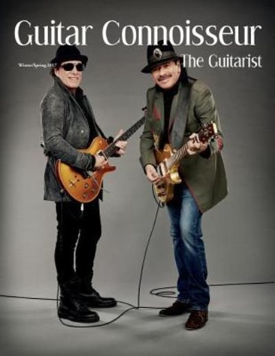 Cover for Kelcey Alonzo · Guitar Connoisseur - The Guitarist Issue- Winter / Spring 2017 (Pocketbok) (2017)