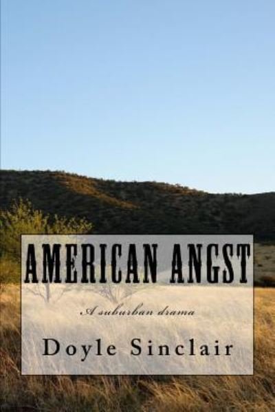 Cover for Doyle Sinclair · American Angst (Pocketbok) (2017)