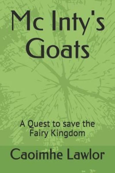 Cover for Caoimhe Lawlor · MC Inty's Goats (Pocketbok) (2017)