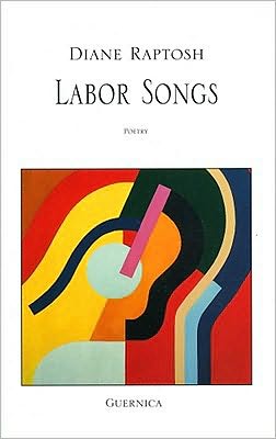 Cover for Diane Raptosh · Labor Songs (Paperback Book) (1999)