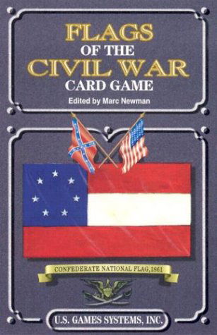 Cover for Us Games Systems · Flags of the Civil War (Flashcards) [Gmc Crds edition] (2002)