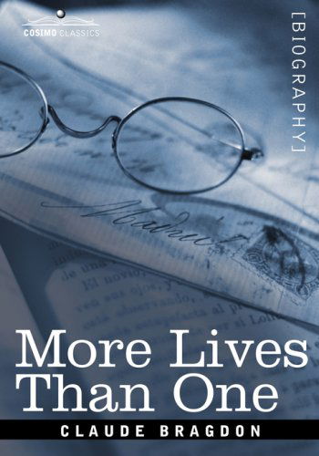 Cover for Claude Bragdon · More Lives Than One (Paperback Book) (2006)