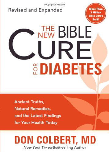 Cover for Don Colbert · New Bible Cure For Diabetes, The (Taschenbuch) [Revised, Expanded edition] (2009)
