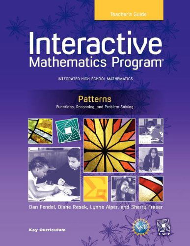 Imp 2e Y1 Patterns Teacher's Guide - Dan Fendel - Books - Key Curriculum Press - 9781604400595 - April 1, 2009