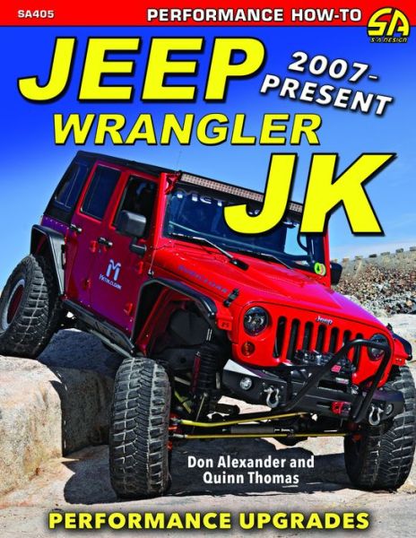 Cover for Don Alexander · Jeep Wrangler JK 2007 - Present: Advanced Performance Modifications (Pocketbok) (2018)