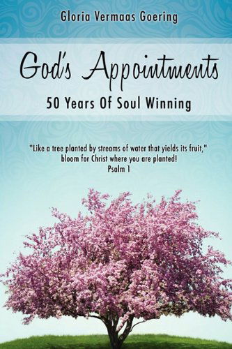 Cover for Gloria (Vermaas) Goering · God's Appointments (Paperback Book) (2011)