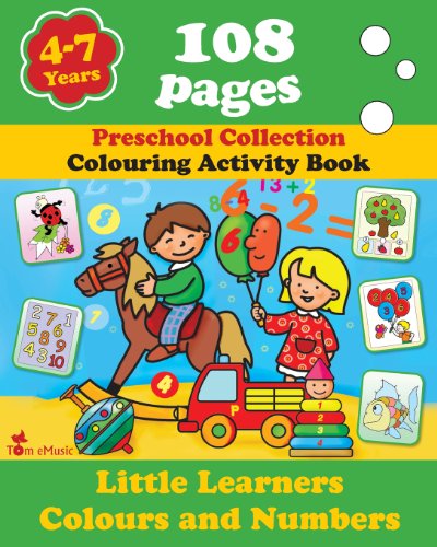 Little Learners - Colors and Numbers: Coloring and Activity Book with Puzzles, Brain Games, Problems, Mazes, Dot-to-dot & More for 4-7 Years Old Kids (Volume 4) (Preschool Collection) - Educational Workbook - Books - Tommye-music Corporation DBA Tom eMusic - 9781623210595 - January 30, 2013