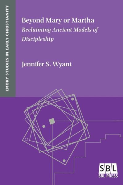 Cover for Jennifer S Wyant · Beyond Mary or Martha (Paperback Book) (2019)
