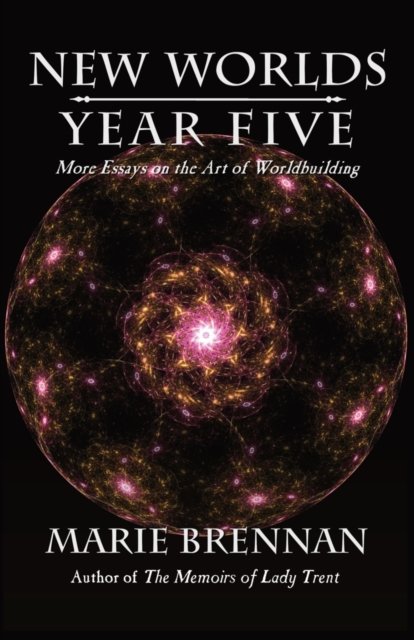 Cover for Marie Brennan · New Worlds, Year Five (Taschenbuch) (2022)