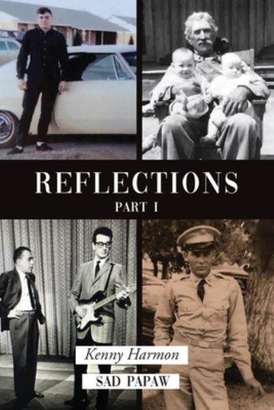 Reflections Part I - Kenny Harmon - Książki - Branding, Writers - 9781639457595 - 29 sierpnia 2023