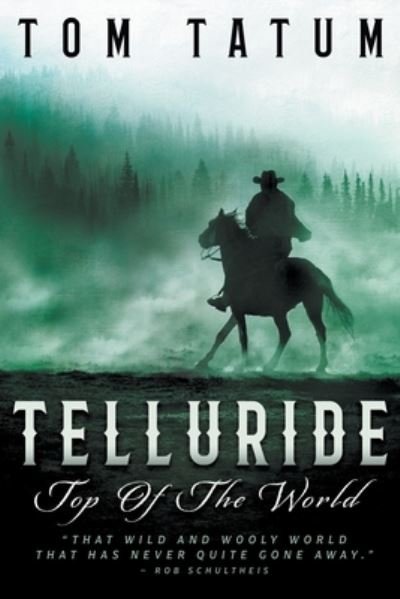 Cover for Tom Tatum · Telluride Top Of The World (Paperback Book) (2021)