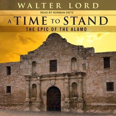 Cover for Walter Lord · A Time to Stand Lib/E (CD) (2018)