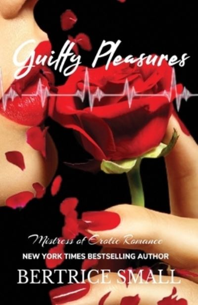 Cover for Bertrice Small · Guilty Pleasures (Bok) (2021)