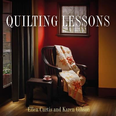 Cover for Ellen Curtis · Quilting Lessons (Paperback Book) (2017)